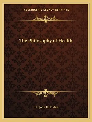 La philosophie de la santé - The Philosophy of Health