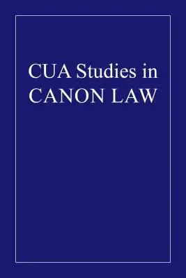 La personnalité juridique canonique avec une référence spéciale à son statut aux États-Unis d'Amérique - The Canonical Juristic Personality with Special Reference to Its Status in the United States of America