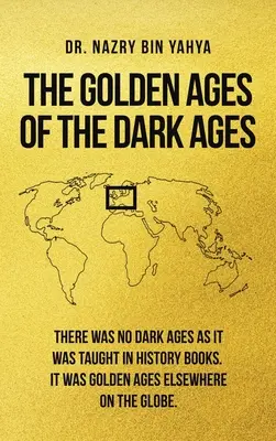 L'âge d'or de l'âge des ténèbres - The Golden Ages of the Dark Ages
