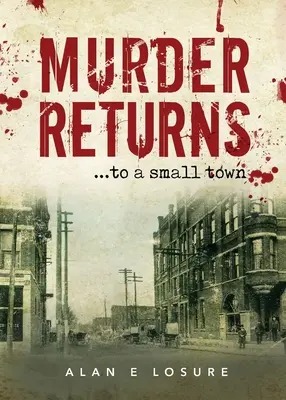 Le meurtre revient... dans une petite ville - Murder Returns... To a Small Town