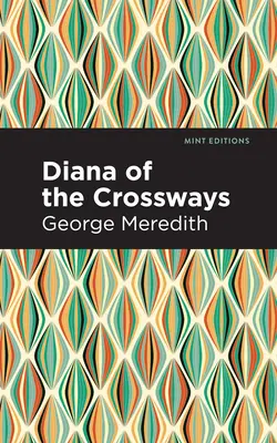 Diane des chemins de traverse - Diana of the Crossways