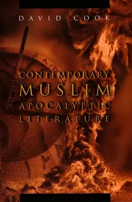 Littérature apocalyptique musulmane contemporaine - Contemporary Muslim Apocalyptic Literature