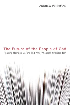 L'avenir du peuple de Dieu - The Future of the People of God