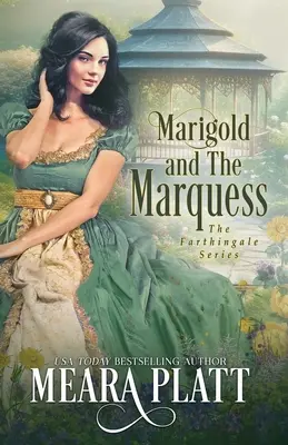 Marigold et le Marquis - Marigold and the Marquess