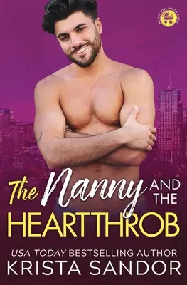 La nounou et le bourreau des cœurs - The Nanny and the Heartthrob