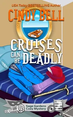 Les croisières peuvent être mortelles - Cruises Can Be Deadly