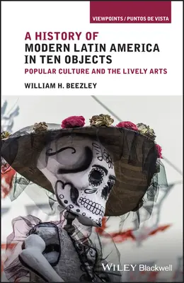 Objets et épisodes culturels latino-américains - Latin American Cultural Objects and Episodes