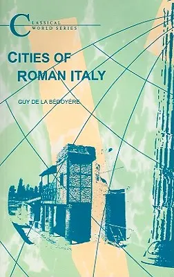 Cités de l'Italie romaine - Cities of Roman Italy