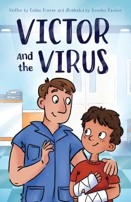 Victor et le virus - Victor and the Virus