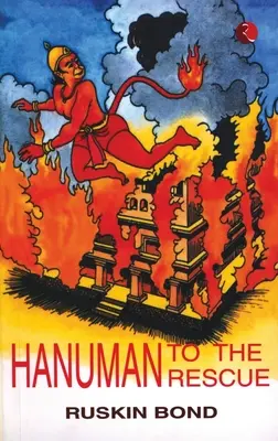 Hanuman à la rescousse - Hanuman to the Rescue