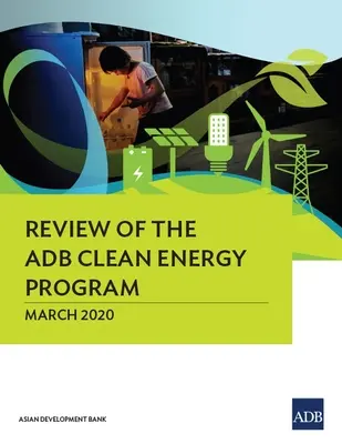 Examen du programme d'énergie propre de la BAD - Review of the ADB Clean Energy Program