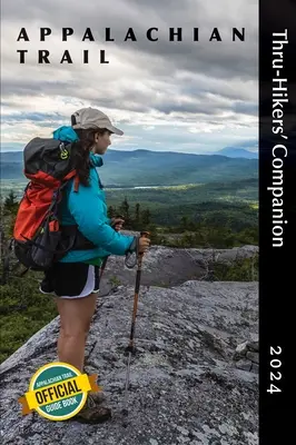 Compagnon des randonneurs du sentier des Appalaches 2024 - Appalachian Trail Thru-Hikers' Companion 2024