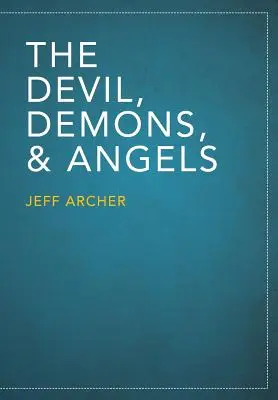 Le diable, les démons et les anges - The Devil, Demons, and Angels