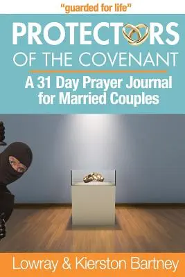 Les protecteurs de l'alliance - Protectors of the Covenant