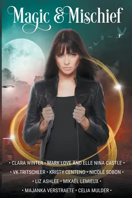 Magie et espièglerie - Magic & Mischief