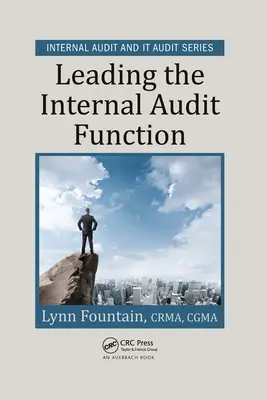Diriger la fonction d'audit interne - Leading the Internal Audit Function