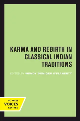 Karma et renaissance dans les traditions indiennes classiques - Karma and Rebirth in Classical Indian Traditions