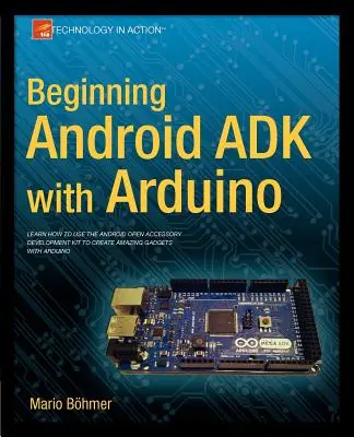 Commencer Android Adk avec Arduino - Beginning Android Adk with Arduino