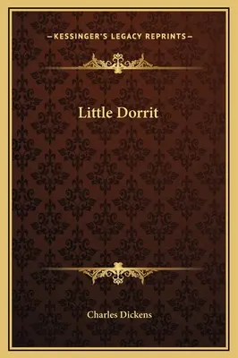 La petite Dorrit - Little Dorrit