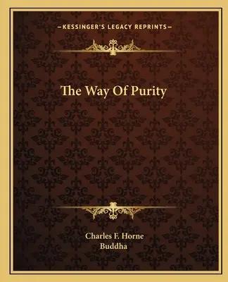 La voie de la pureté - The Way Of Purity