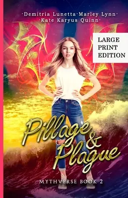 Pillage et peste : Une série de l'Académie de Fantasy Urbaine pour jeunes adultes Version en gros caractères - Pillage & Plague: A Young Adult Urban Fantasy Academy Series Large Print Version