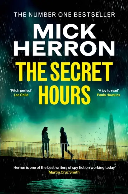 Heures secrètes - Le best-seller instantané du Sunday Times de l'auteur de Slow Horses - Secret Hours - The Instant Sunday Times Bestselling Thriller from the Author of Slow Horses