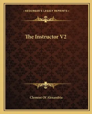 L'instructeur V2 - The Instructor V2