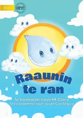 Le cycle de l'eau - Raaunin te ran (Te Kiribati) - The Water Cycle - Raaunin te ran (Te Kiribati)