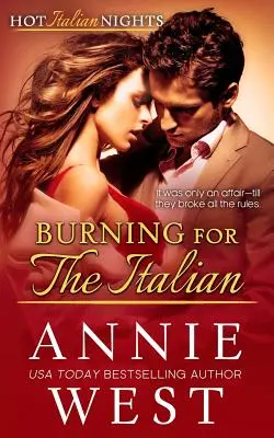 Le mariage de l'Italien : Les nuits italiennes chaudes, livre 8 - Burning for the Italian: Hot Italian Nights, Book 8