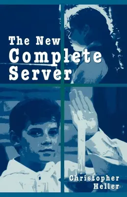 Le nouveau serveur complet - The New Complete Server