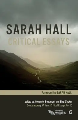 Sarah Hall : Essais critiques - Sarah Hall: Critical Essays