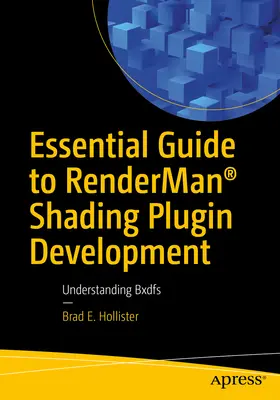 Guide essentiel pour le développement de plugins d'ombrage Renderman(r) : Comprendre Bxdfs - Essential Guide to Renderman(r) Shading Plugin Development: Understanding Bxdfs