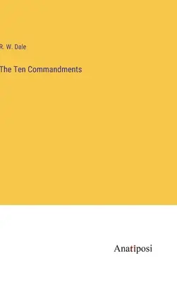 Les dix commandements - The Ten Commandments