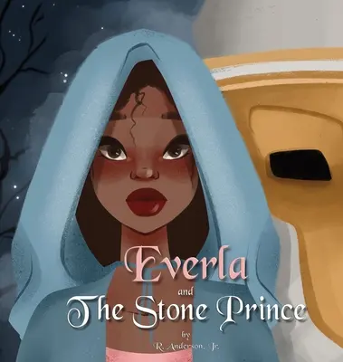 Everla et le prince de pierre - Everla and The Stone Prince