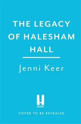 L'héritage de Halesham Hall - The Legacy of Halesham Hall