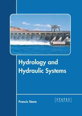 Hydrologie et systèmes hydrauliques - Hydrology and Hydraulic Systems