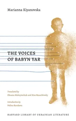 Les voix de Babyn Yar - The Voices of Babyn Yar