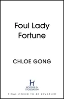 Foul Lady Fortune