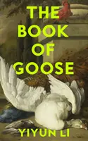 Le livre de l'oie - Book of Goose