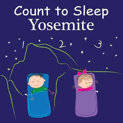 Comptez jusqu'à ce que vous dormiez : Yosemite - Count to Sleep: Yosemite