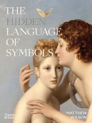 Le langage caché des symboles - The Hidden Language of Symbols