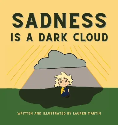La tristesse est un nuage sombre - Sadness is a Dark Cloud