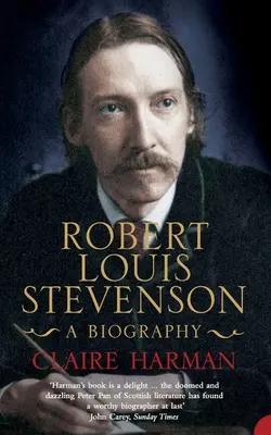 Robert Louis Stevenson - Biographie - Robert Louis Stevenson - A Biography