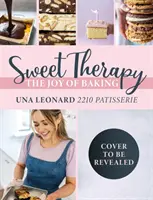 Sweet Therapy - Les joies de la pâtisserie - Sweet Therapy - The joy of baking