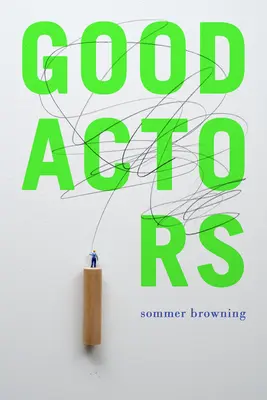 Bons acteurs - Good Actors