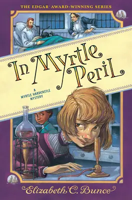 Au péril de Myrtle (Myrtle Hardcastle Mystery 4) - In Myrtle Peril (Myrtle Hardcastle Mystery 4)