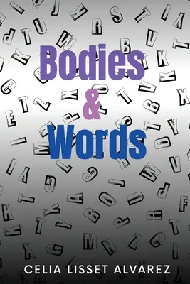 Corps et mots - Bodies & Words