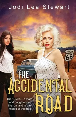 La route accidentelle - The Accidental Road