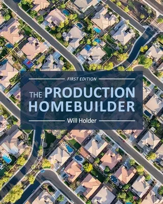 Le constructeur de maisons en série - The Production Homebuilder