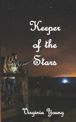 Gardien des étoiles - Keeper of the Stars